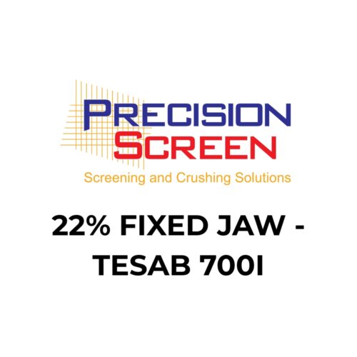22% FIXED JAW - TESAB 700I