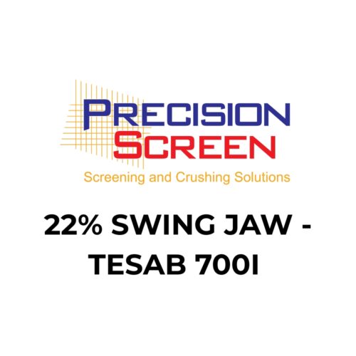 22% SWING JAW - TESAB 700I